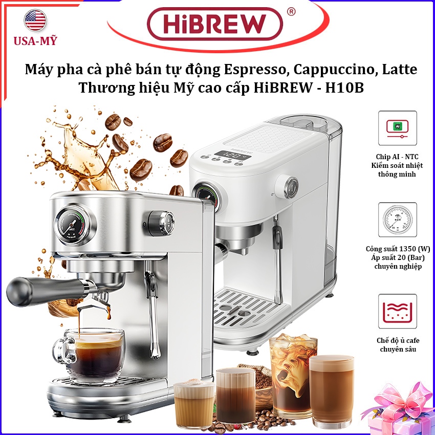 [BH 1 NĂM] Máy Pha Cà Phê HiBREW - H10B Thương Hiệu Mỹ, Tạo Bọt Pha Cappuccino, Latte, Espresso . ..