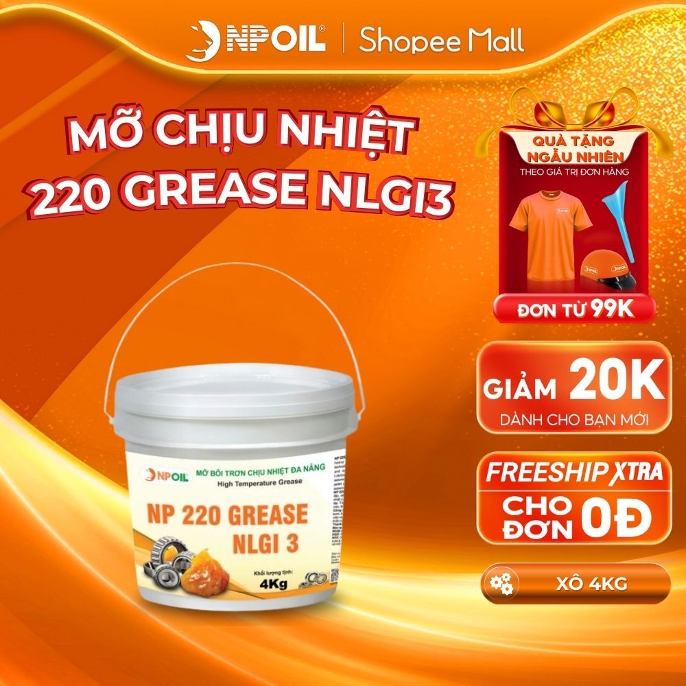 Mỡ chịu nhiệt NPOIL 220 Grease Xô 4kg
