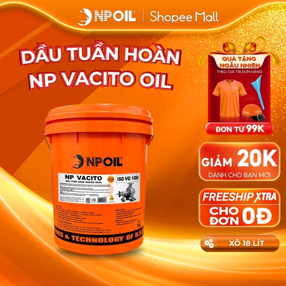Dầu tuần hoàn NPOIL Vacito xô 18l