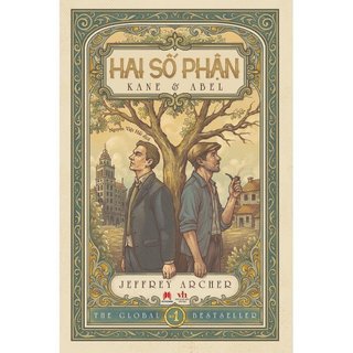 Sách - Hai Số Phận - Kane And Abel - Bìa Cứng (Tái Bản 2025) - Huy Hoàng