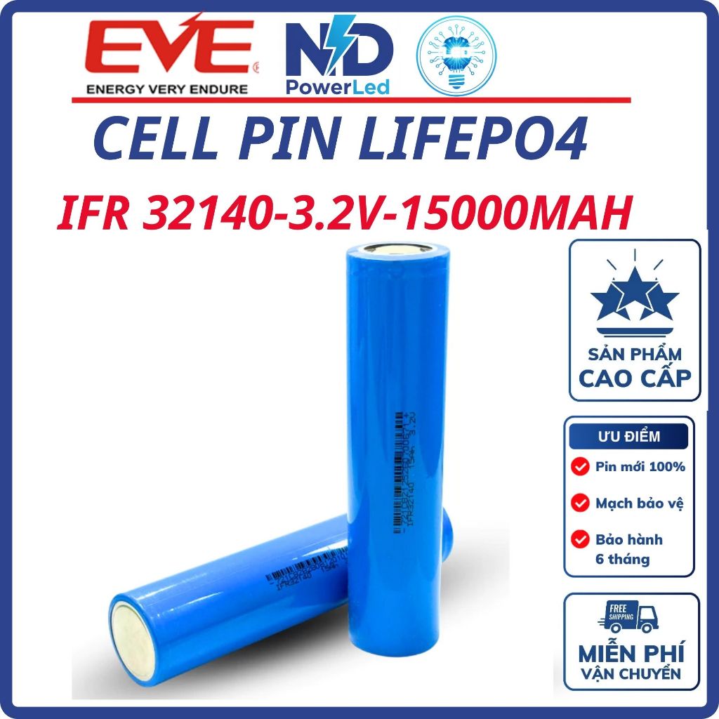 [HÀNG LOẠI A] Cell Pin LiFePO4 32140 3.2V 15000mAh (15Ah) - Dòng Xả 3C (45A) - Nội Trở Thấp, Đủ Dung