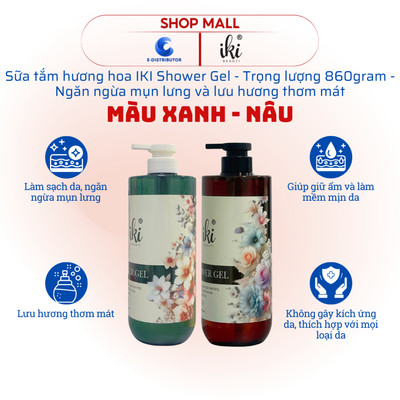 [HỎA TỐC] Sữa tắm hương hoa IKI Shower Gel - Trọng lương 860gram