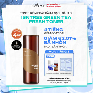  Nước hoa hồng Trà Xanh kiểm soát dầu và làm dịu cho da dầu mụn Isntree Green Tea Fresh Toner 200ml 