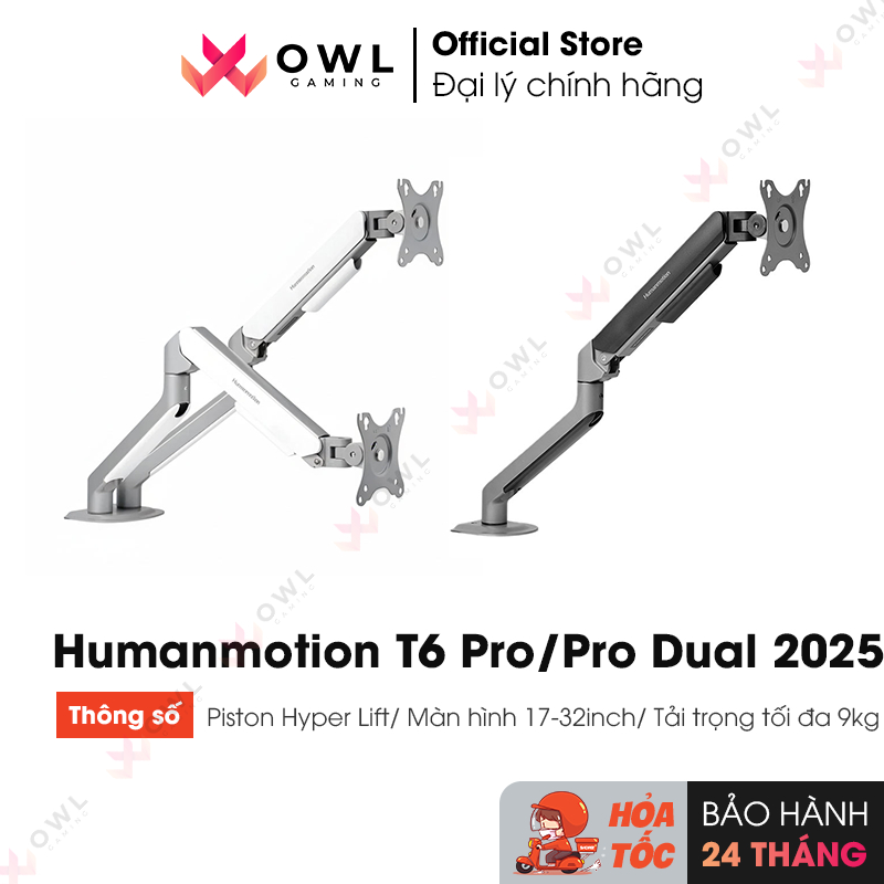 Giá treo / ARM màn hình Human Motion T6 Pro / T6 Pro Dual 2025 (Hàng chính hãng)