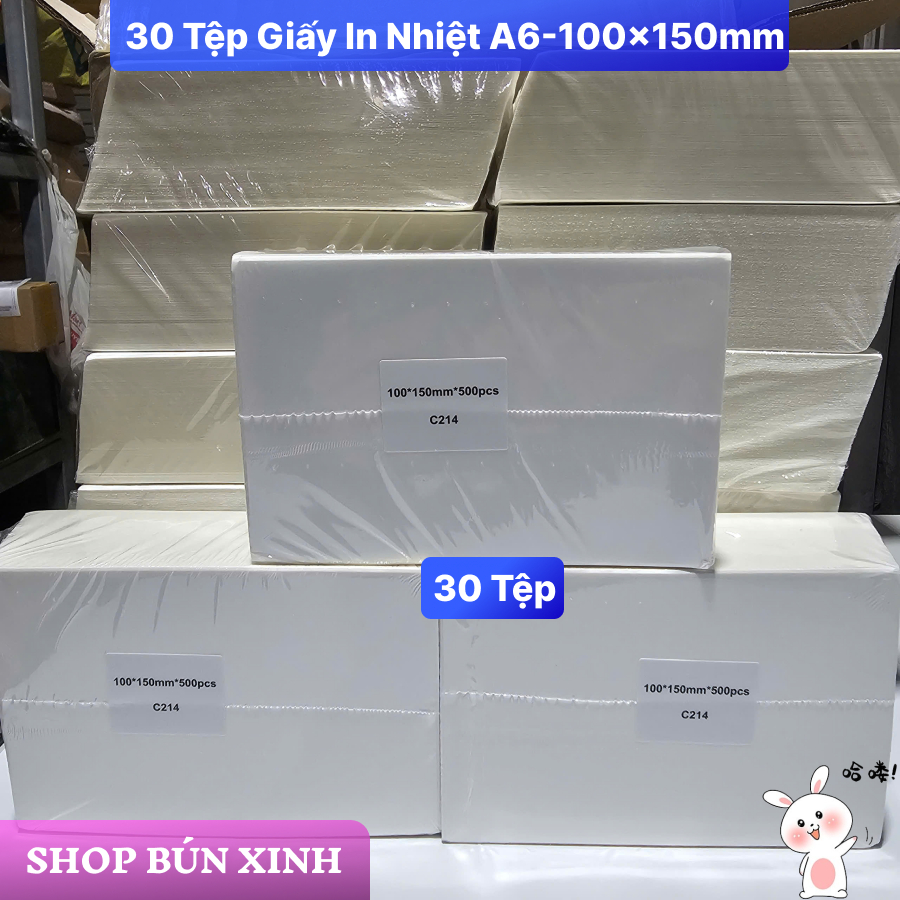 ❌ComBo 30 Tệp A6❌GIẤY IN NHIỆT DECAL A6 -100x150MM /Tệp 500 Tờ, In Bill Shopee. [TTBX]