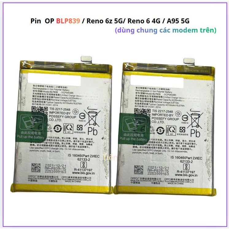 Pin  OP BLP839 / Reno 6z 5G/ Reno 6 4G / A95 5G, cũ bóc máy còn ok