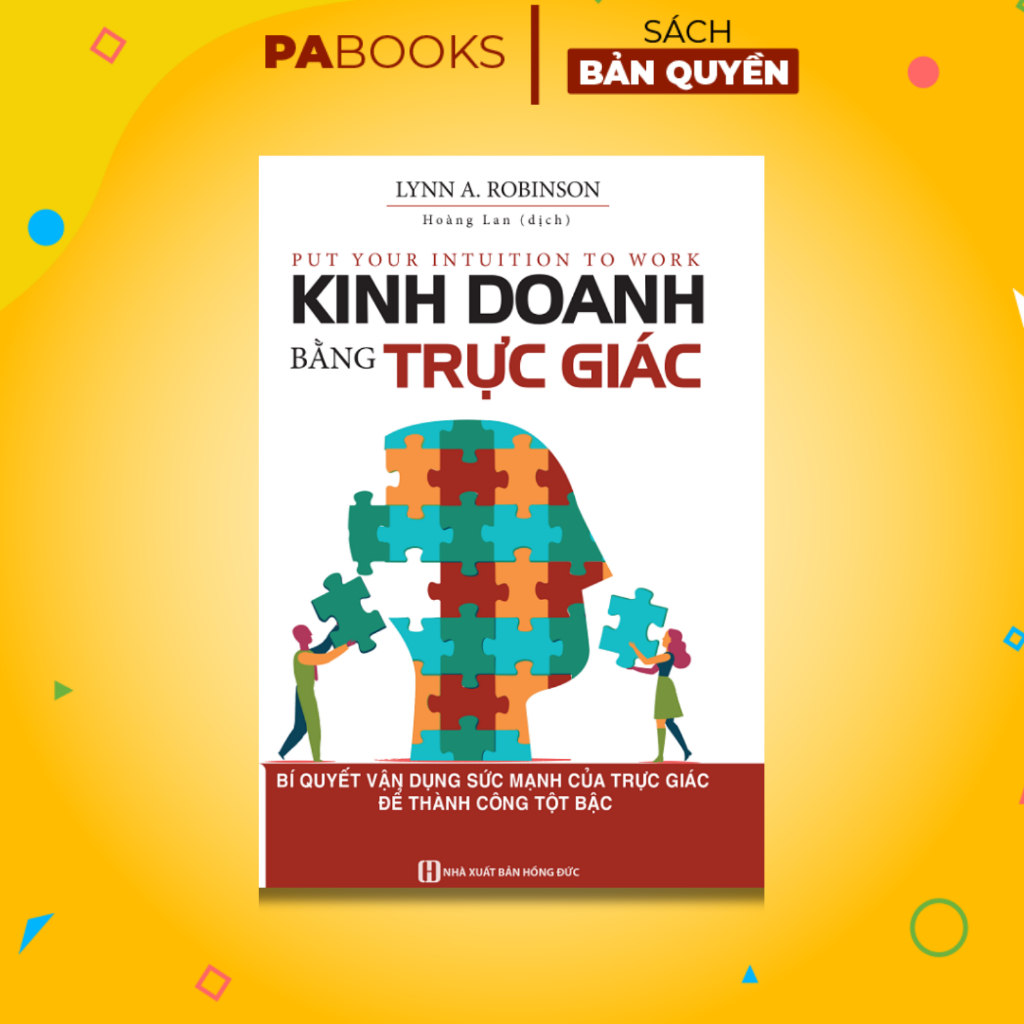 Sách - Kinh Doanh Bằng Trực Giác - Bizbooks