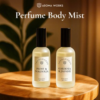  Nước Hoa Xịt Thơm Toàn Thân Tóc Aroma Works Body Mist 