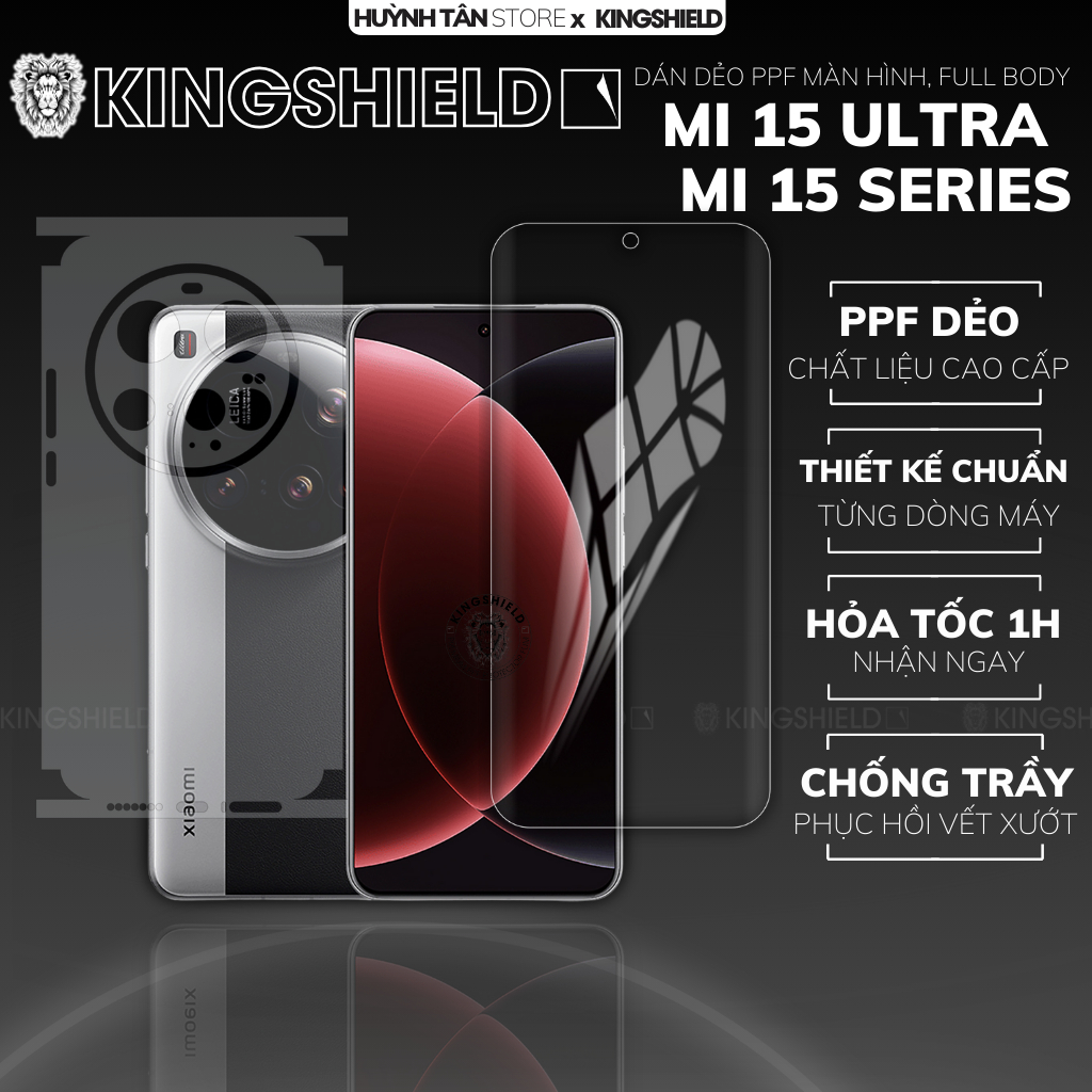 Miếng dán dẻo PPF Mi 15t pro 15 ultra trong suốt, nhám FULL BODY chống bám vân tay bảo vệ KINGSHIELD