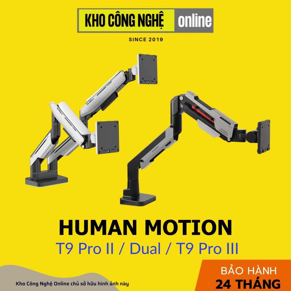 Giá treo / ARM màn hình Human Motion T9 Pro II / T9 Pro II RGB / T9 Pro II Dual / T9 Pro III