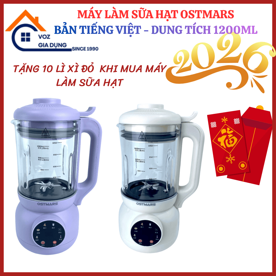 MÁY LÀM SỮA HẠT , MÁY LÀM SỮA HẠT OSTMARS BẢN TIẾNG VIỆT DUNG TÍCH 1200ML QUÀ TẶNG 10 BAO LÌ XÌ TẾT