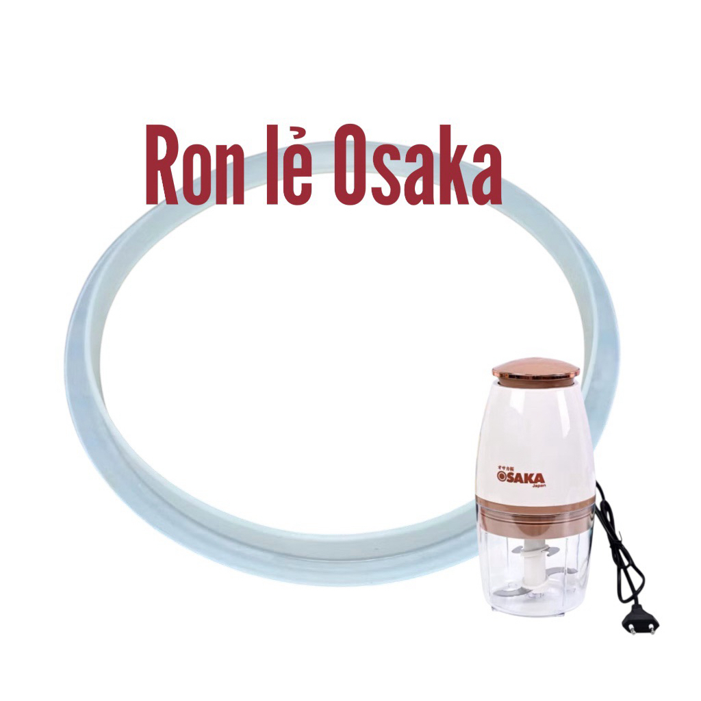 Ron cao su máy xay Osaka Gioăng Osaka Ron lẻ thay thế cho máy xay ăn dặm Osaka Dây ron cao su máy xa