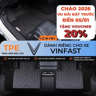  Thảm lót sàn Limo Green VF3 VF5 VF6 VF7 VF8 VF9 tràn viền bậc cửa TPE bao trọn thành xe ICHINI 