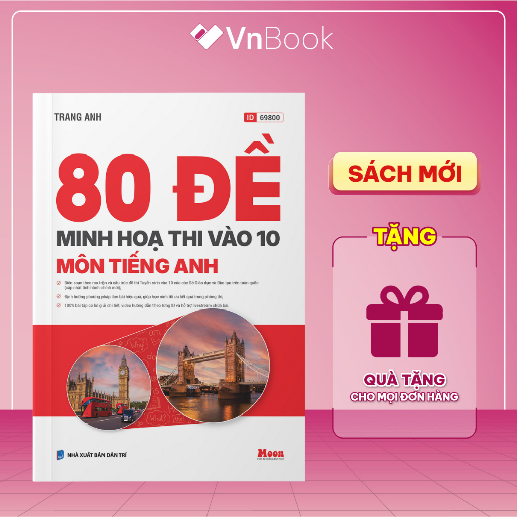 Sách 80 đề luyện thi vào lớp 10 Tiếng Anh cô Trang Anh | VnBook