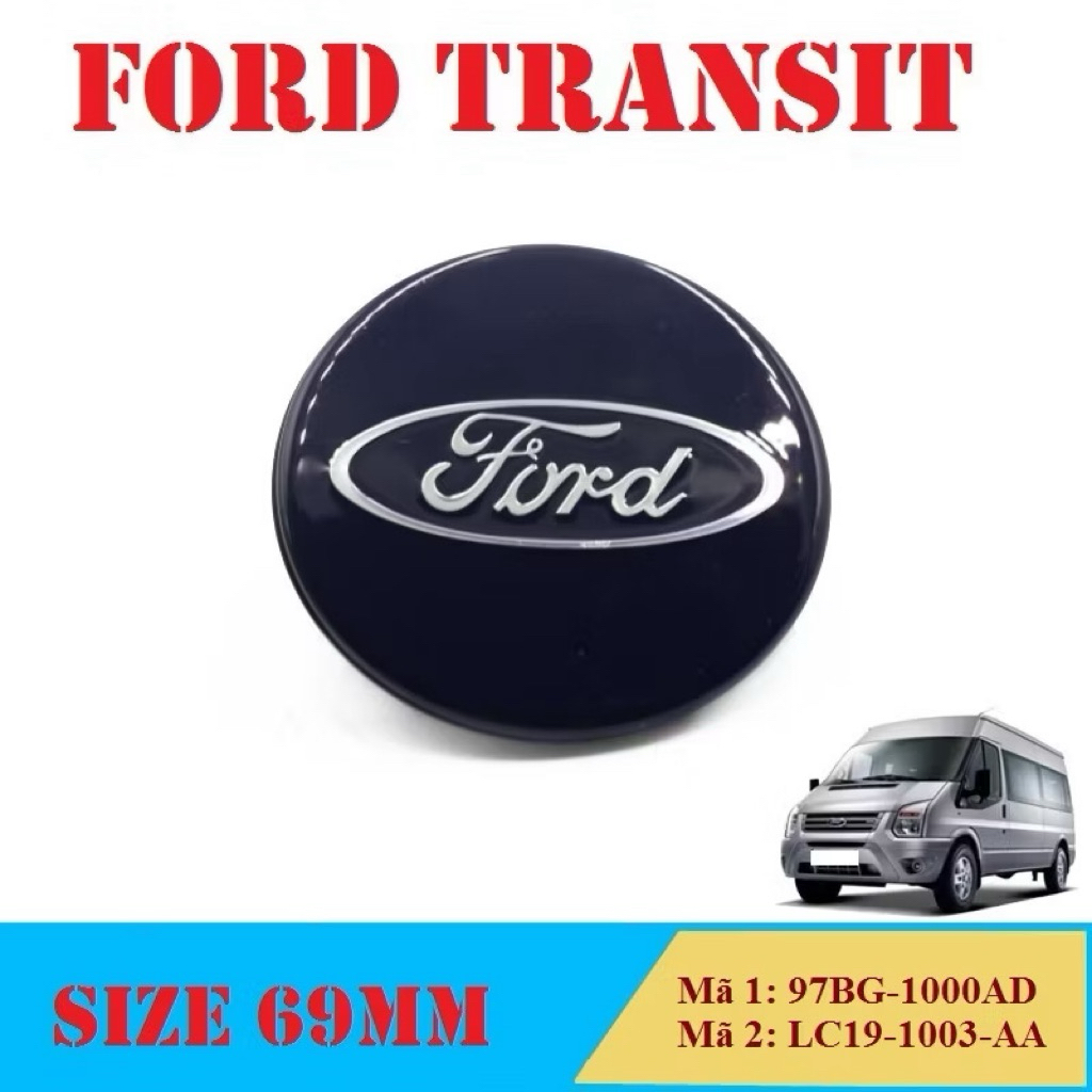 Nắp chụp mâm FORD TRANSIT size 69MM logo mâm ford transit ốp mâm ford transit đường kính 6,9cm