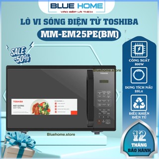 Lò Vi Sóng Điện Tử Toshiba MM-EM25PE(BM), 800w - 25Lit, Hàng Chính Hãng