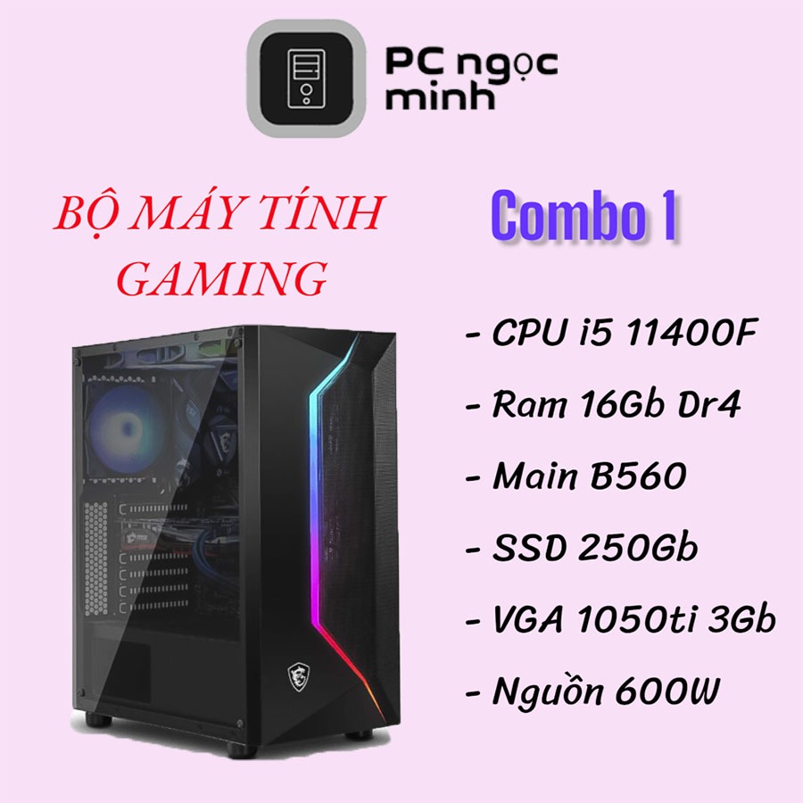 Bộ Máy Dòng Gaming làm Đồ Hoạ i5 11400F | Main Gaming | B560