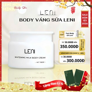   LENI MINN - HOẢ TỐC🚀  KEM BODY VÁNG SỮA LENI BẢN NEW 2025 + TẶNG KÈM 1 TEST BODY OIL 