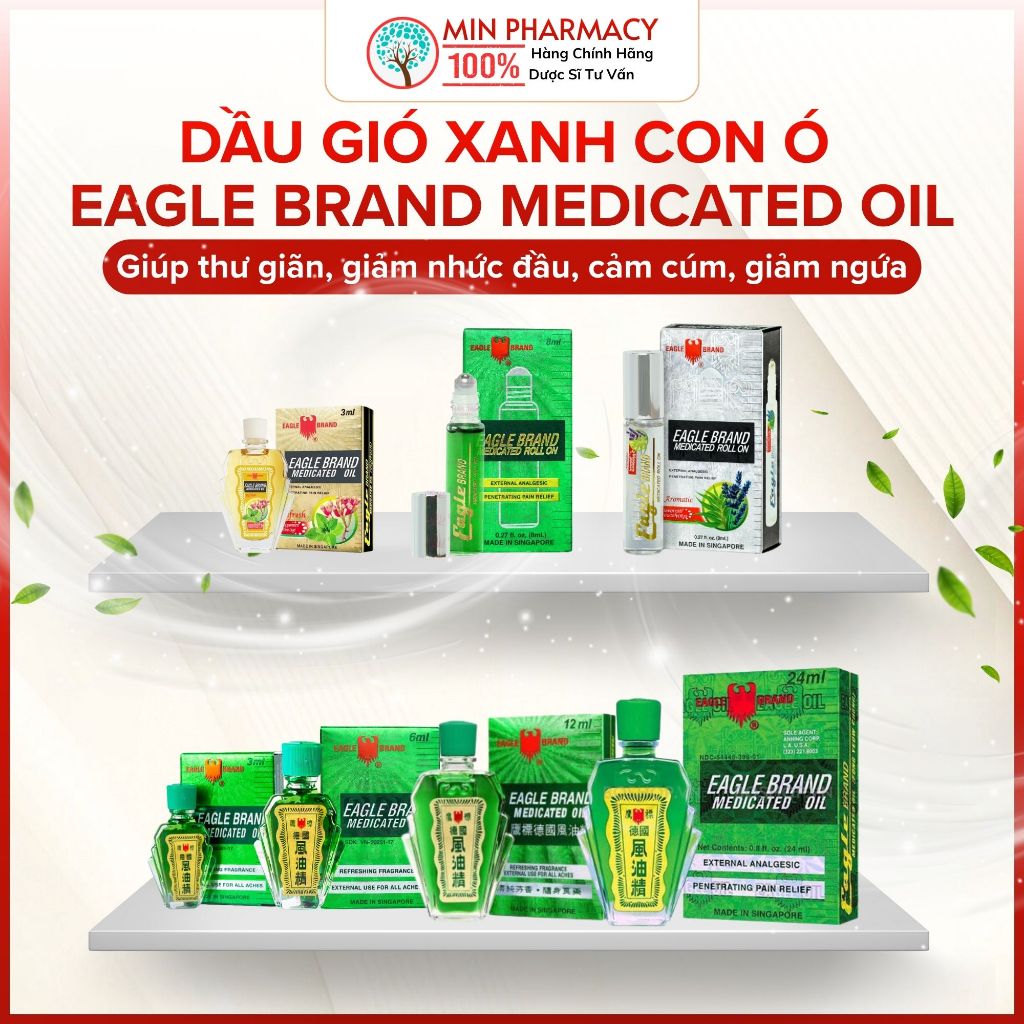 Dầu gió xanh Con Ó Eagle Brand Medicated Oil đủ size giảm nhức đầu, cảm cúm, đau 3ml, 6ml, 12ml và 2