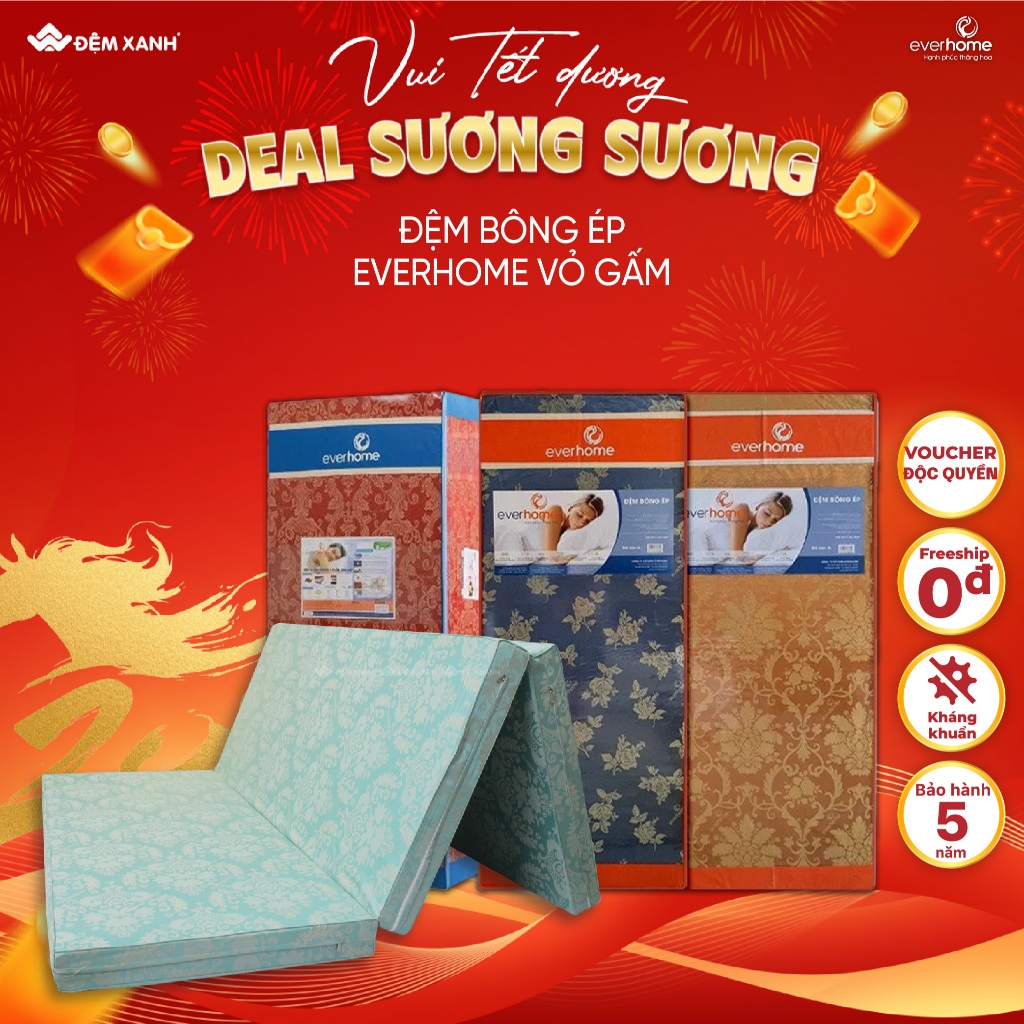 Đệm bông ép EVERHOME vỏ gấm - bảo hành chính hãng 5 năm