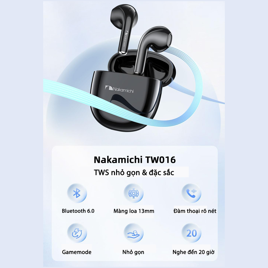 Tai Nghe TWS NAKAMICHI TW016, BT 6.0, Màng Loa 13mm, Gamemode Độ Trễ Thấp, Nghe Nhạc Đến 20H - Hàng Chính Hãng | BigBuy360 - bigbuy360.vn