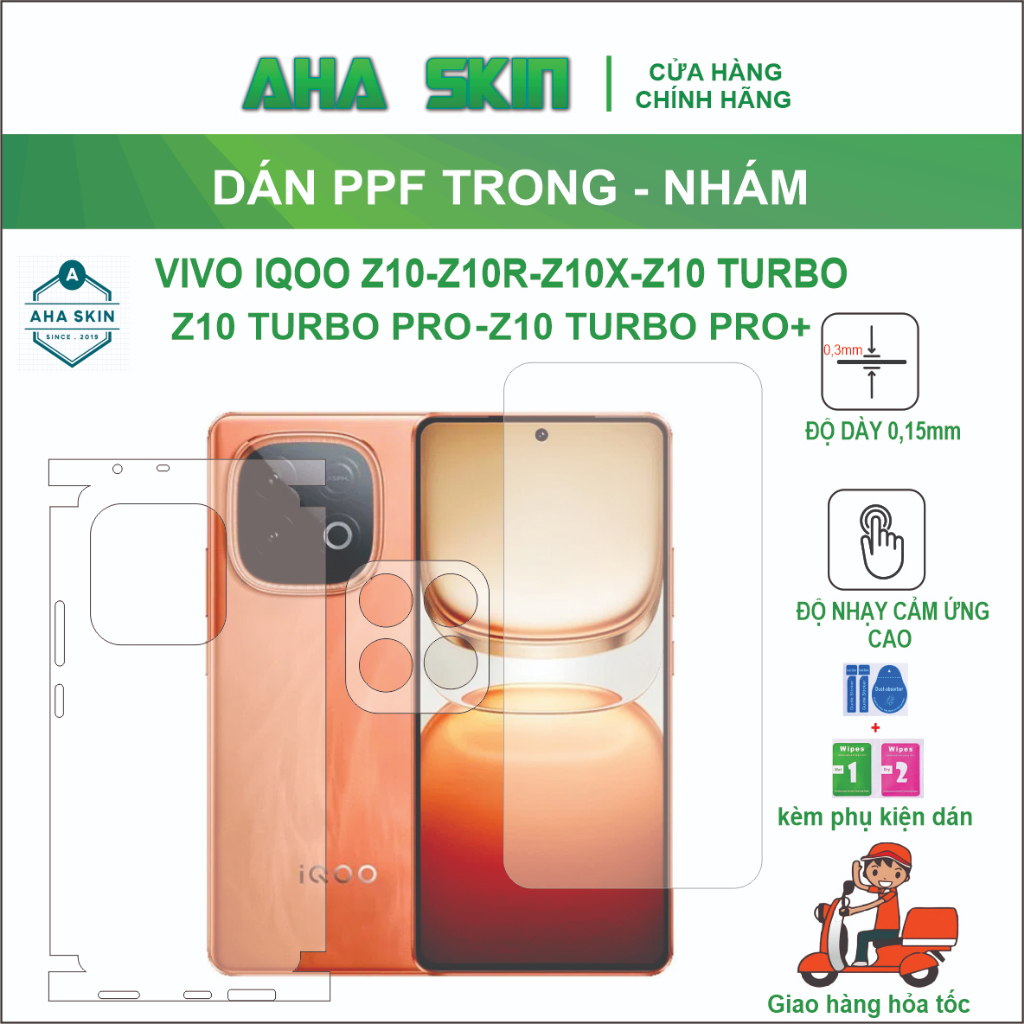 Miếng dán PPF Vivo IQOO Z10/Z10R/Z10X/Z10 Turbo/Z10 Turbo Pro/Z10 Turbo+ full lưng viền trong,nhám C