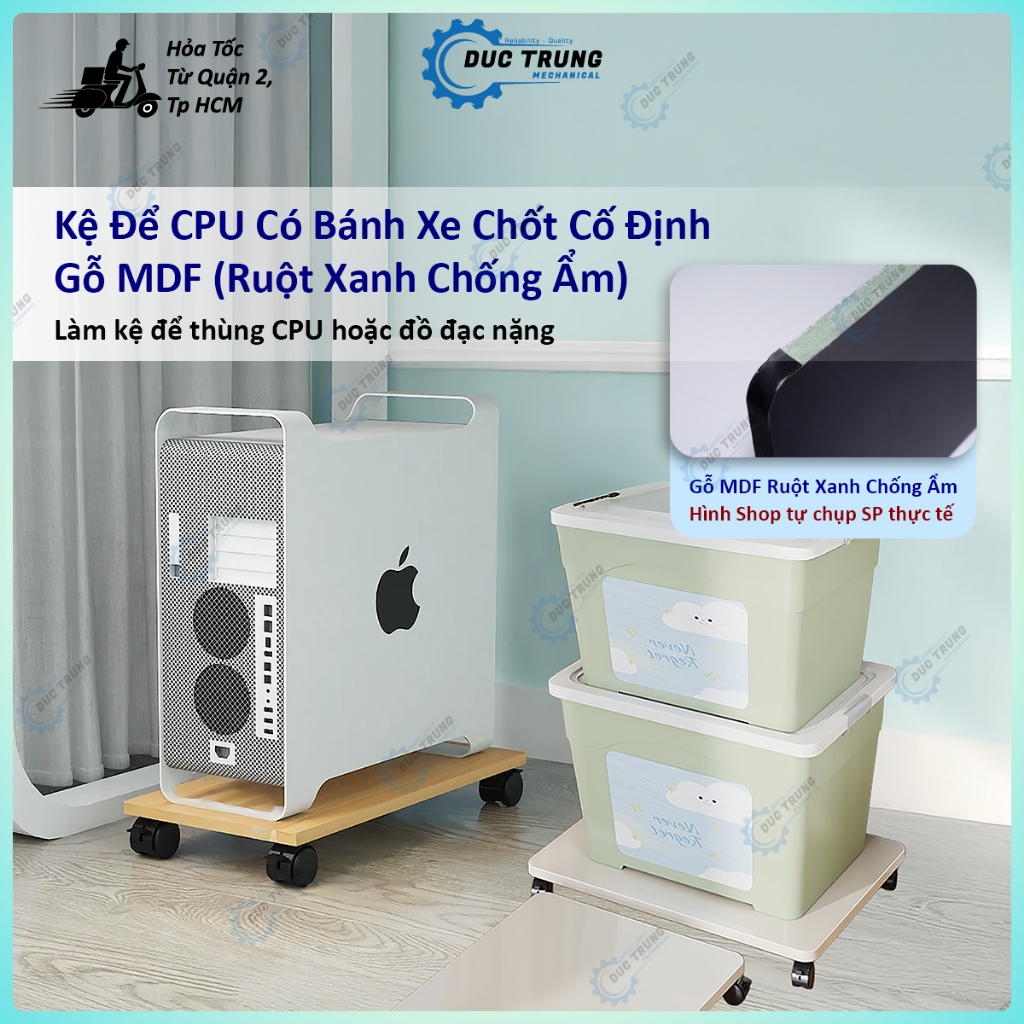 Kệ để CPU có bánh xe chốt cố định, gỗ MDF (Ruột xanh chống ẩm) Làm kệ để thùng CPU hoặc đồ đạc nặng 