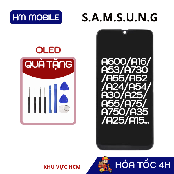 Màn Hình Thay Thế SAMSUNG INCELL Tương Thích Cho A600/A16/A53/A730/A55/A52/A24/A54/A30/A25/A55/A75/A