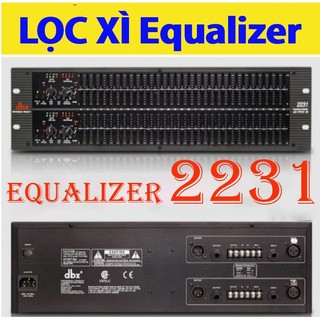  Lọc Xì Equalizer  2231+231+215 Lọc Tiếng Âm Thanh Chuyên Nghiệp 2 Kênh Lọc Cực Sạch Không Tạp Âm,Tiếng Cực Hay Chống Hú 