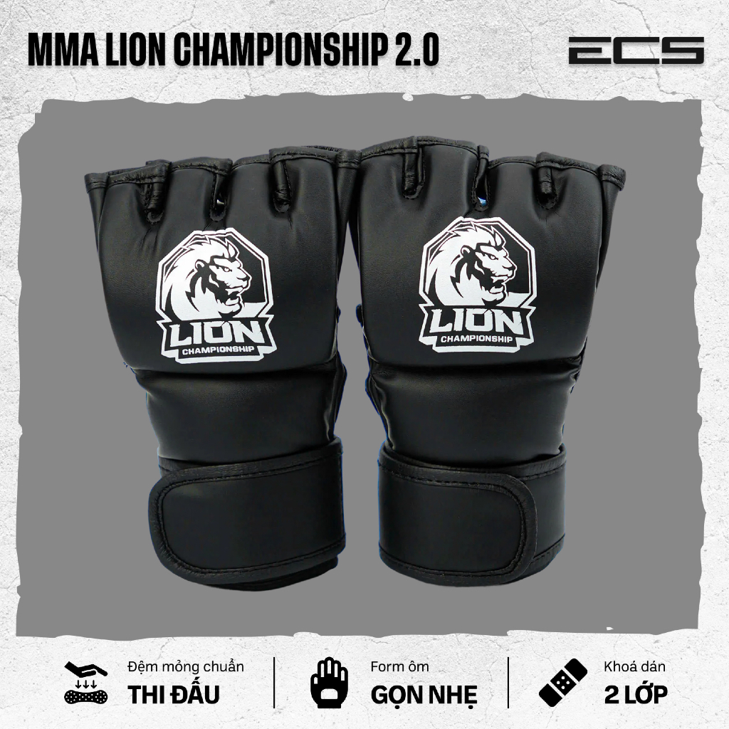 Găng tay MMA Lion Championship, Đệm mỏng chuẩn thi đấu, Form ôm gọn nhẹ, Khóa dán 2 lớp