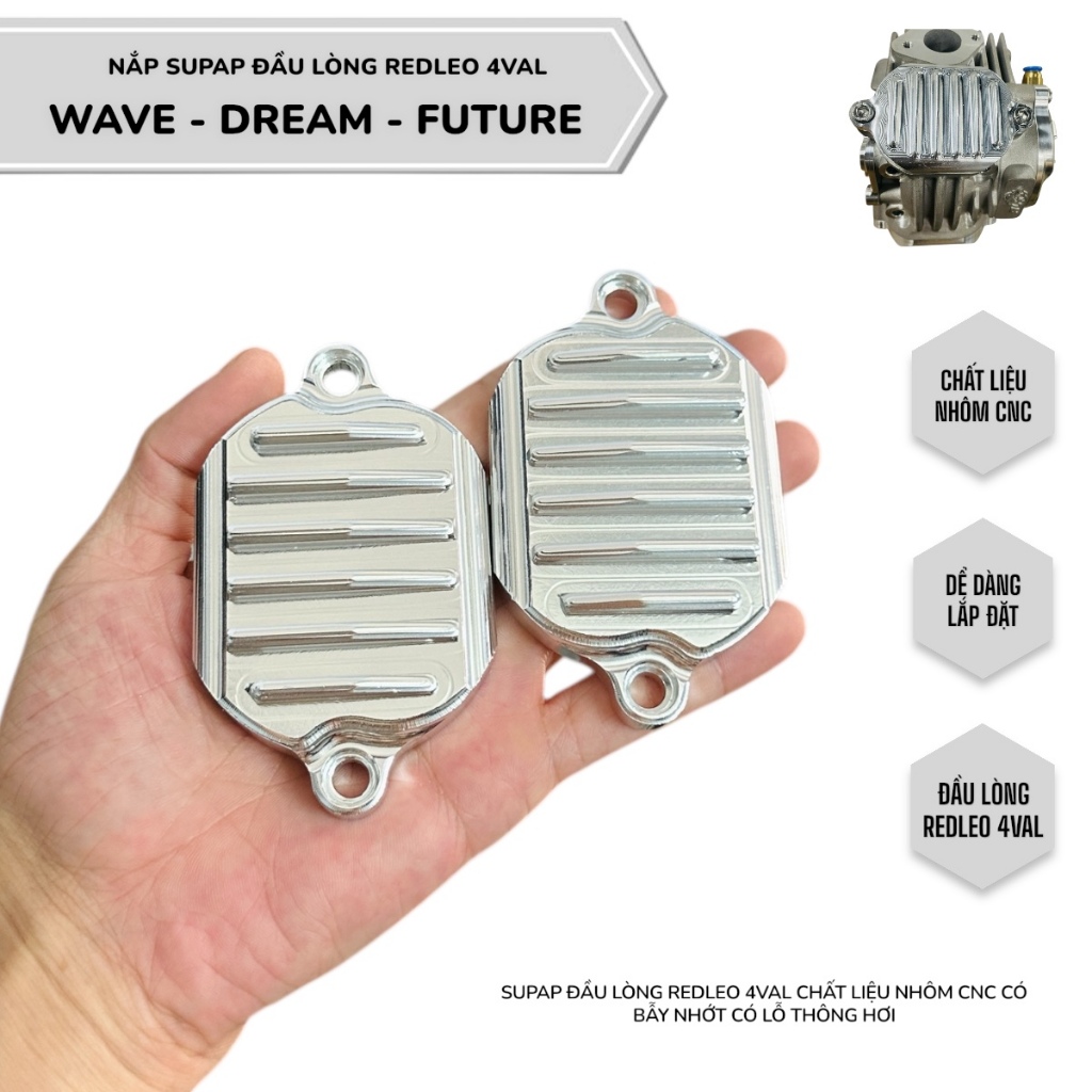 Nắp supap đầu lòng Redleo 4val Wave-Dream-Future chất liệu nhôm cnc