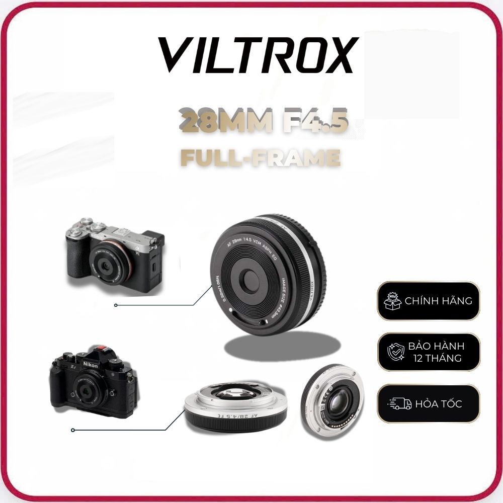 VILTROX AF 28mm F4.5 Full-Frame | Sony E / Nikon Z / Fuji X - Hàng Chính Hãng