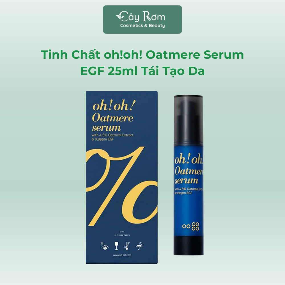 Tinh Chất Tế Bào Gốc oh!oh! Oatmere Serum EGF 25ml Tái Tạo Da | Cây Rơm Cosmetics