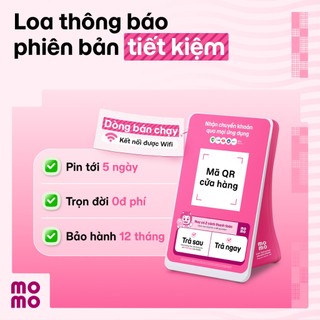   Chính Hãng  Loa Thông Báo Chuyển Khoản MoMo - Bản Tiết Kiệm - Liên Kết Mọi Ngân Hàng 