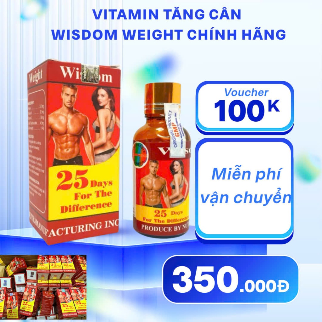 Thực phẩm chức năng vitamin tăng cân wisdom weight chính hãng, tăng 3-4kg không tích nước tem kiểm định chống giả