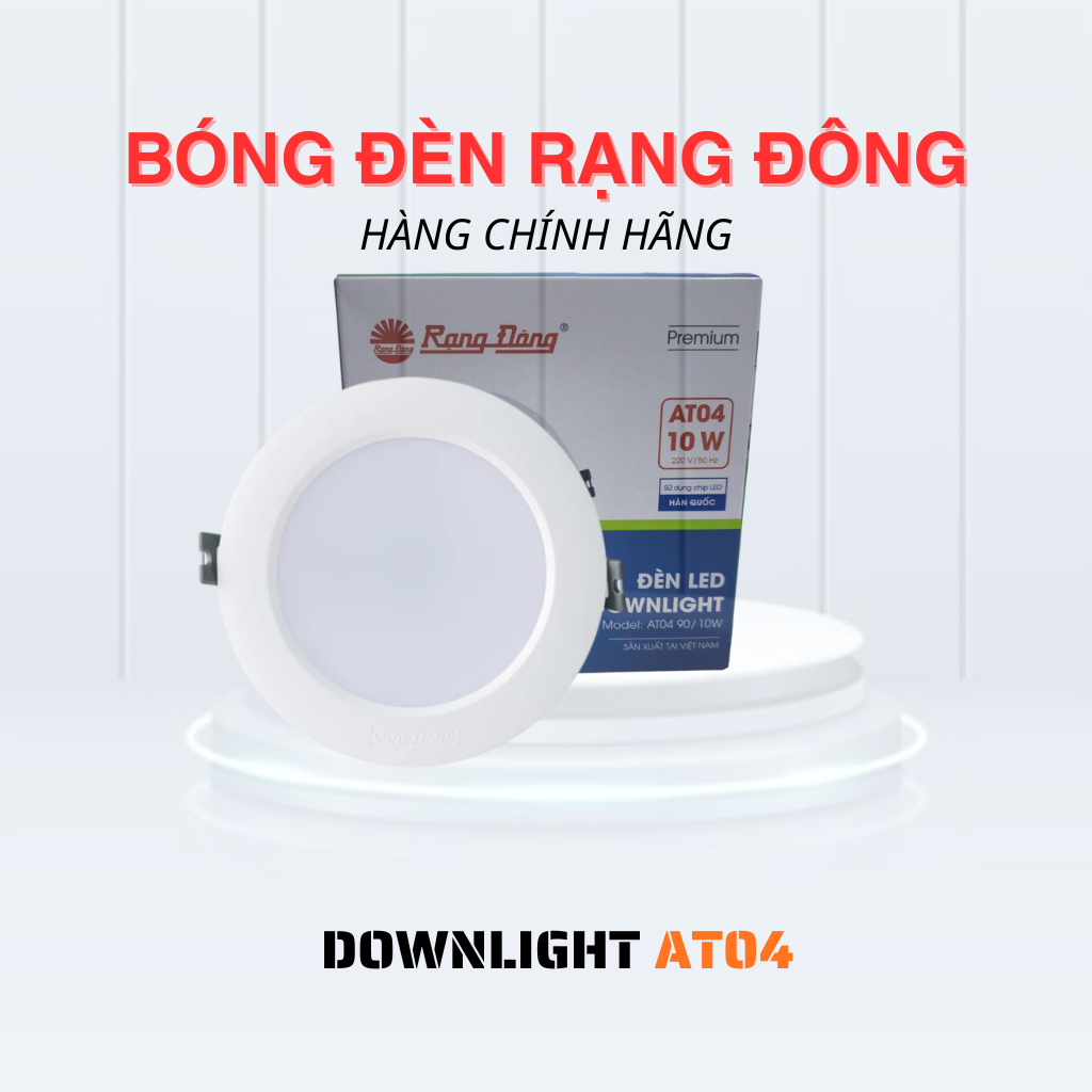 Rạng đông official. Led downlight AT04 Rạng đông, ánh sáng trắng,  vàng, trung tính.