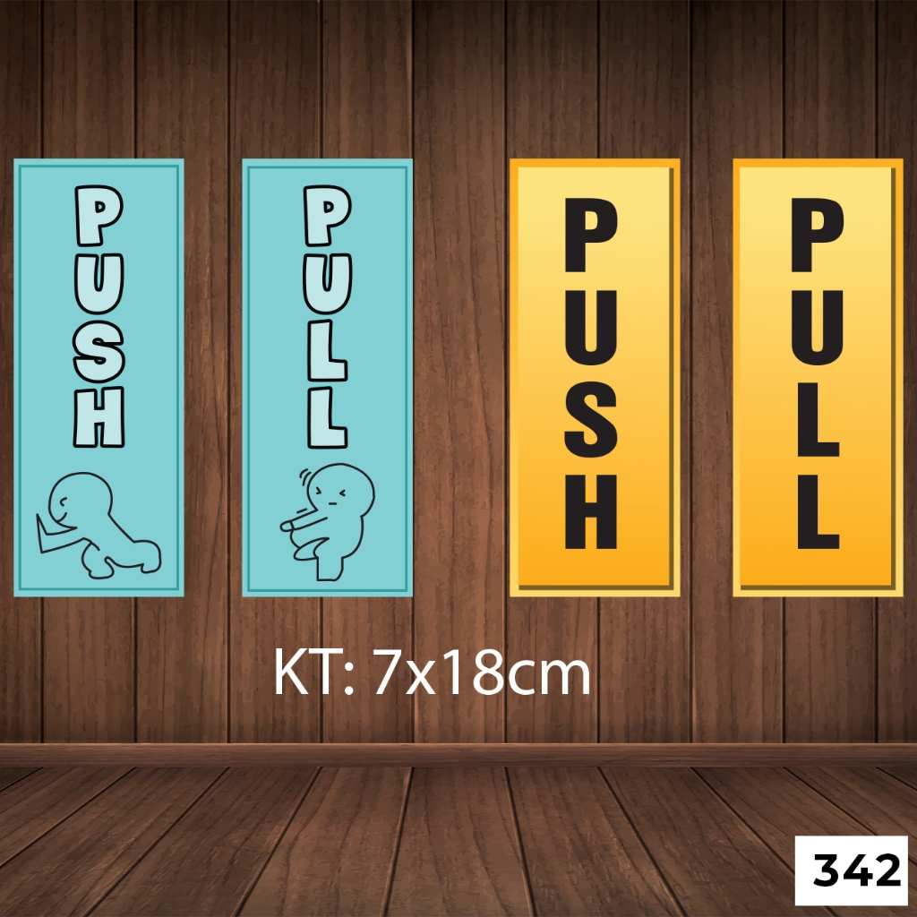 Tem decal dán MỞ CỬA, ĐÓNG CỬA, PUSH PULL - MÃ SP 342