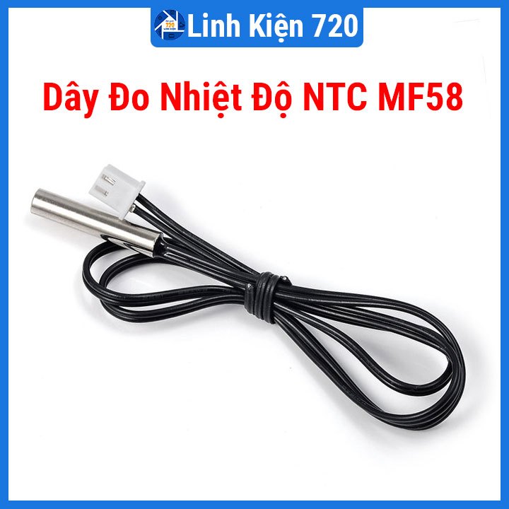 Dây đo nhiệt độ NTC MF58 10K 1%