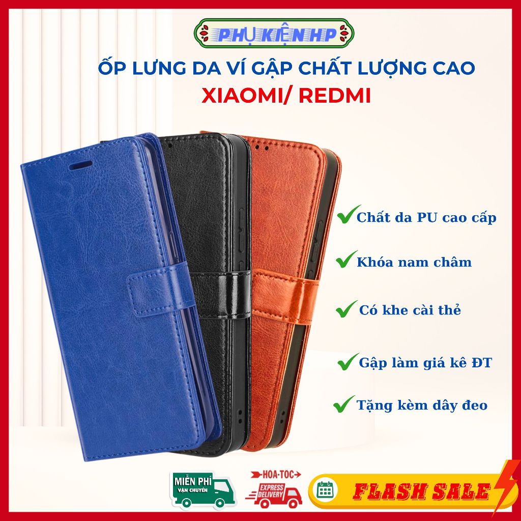 Ốp Lưng Bao Da Ví Lật XIAOMI REDMI. Hai Mặt Chất Lượng Cao Có Khóa Nam Châm, Có Đủ Mã Điện Thoại