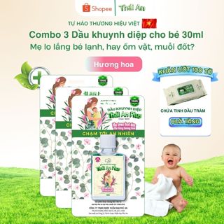  Combo 3 Dầu Khuynh Diệp Thái An Cho Bé Hương Phấn Hương Hoa - Tặng 1 Gói Khăn Ướt 