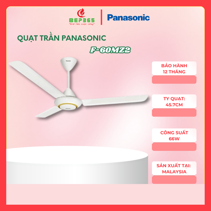 Quạt trần Panasonic F-60MZ2 – 3 cánh kim loại – Hộp số điều khiển – Sải cánh 150cm – Công suất 66W