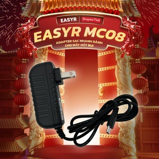  Adapter MC08 Sạc Máy Hút Thổi Bụi Mini Siêu Nhanh Easyr IC Thông Minh Chống Chai Pin Cháy Nổ 