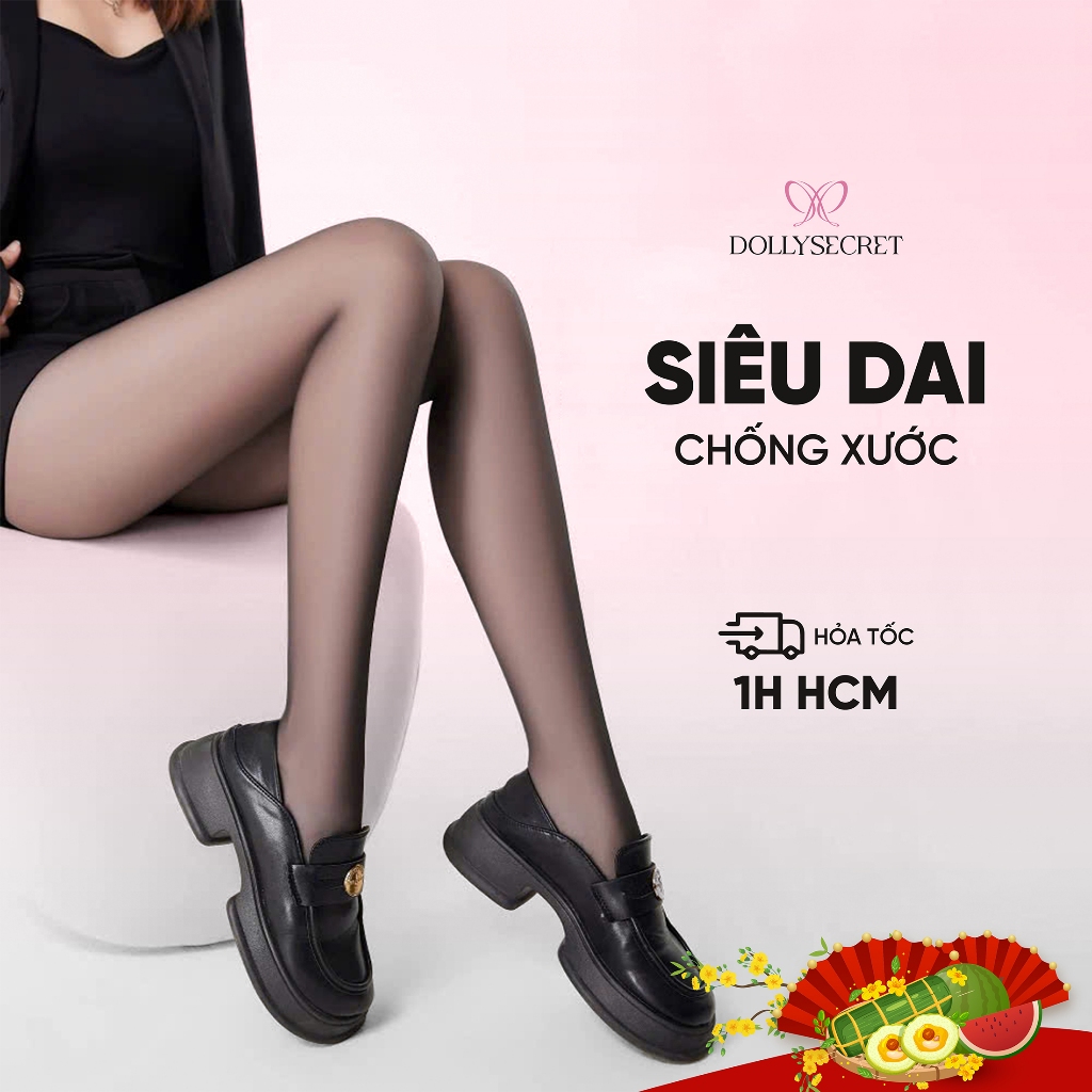 Quần Tất Siêu Dai Chống Xước DOLLY SECRET T38 Che Khuyết Điểm Chân, Nâng Mông, Che Bụng Dưới