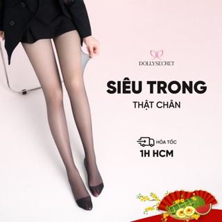  Quần Tất Lụa Trong Suốt DOLLY SECRET T39 Quần Tất Tàng Hình Siêu Mỏng Siêu Thật Chân 
