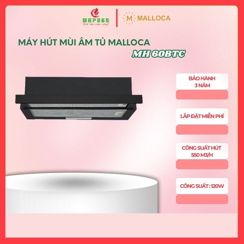 Máy hút mùi âm tủ MH 70BTC Malloca - Điều khiển cơ - Hút sạch mùi - Lắp đặt miễn phí