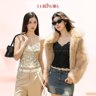  Áo Lót Nữ LA REINA BRA  Áo Có Đệm Mút Nâng Ngực – Áo Corset Ren Thiết Kế Sang Trọng Nữ Tính -LRAB289 