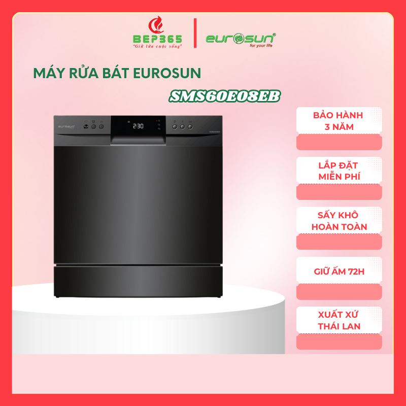 Máy Rửa Chén Eurosun SMS60E08EB - 8 Chương trình rửa - Sấy Khô Hoàn Toàn - Xuất Xứ Thái Lan