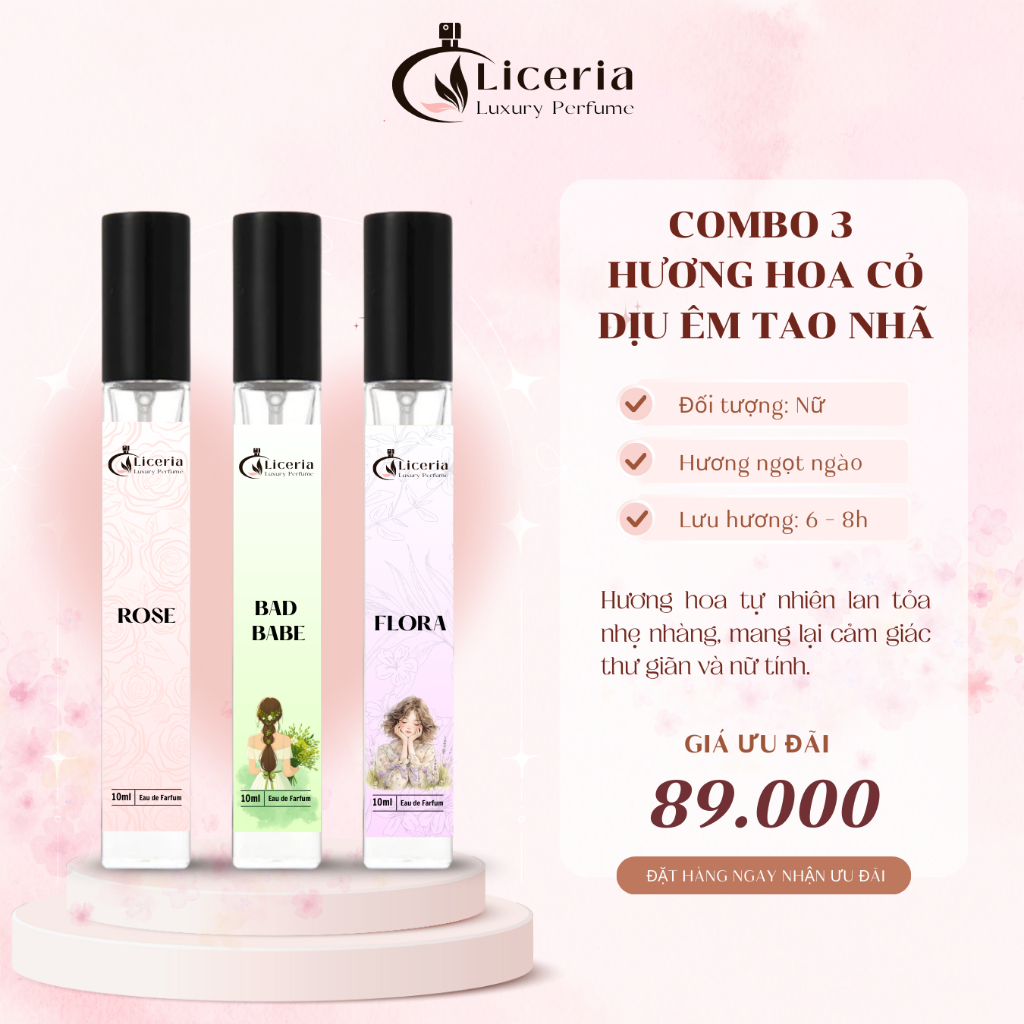 [Combo 3 Khí Chất] Nước Hoa Nữ Liceria – Mùi Hương Ngọt Thơm Của Hoa Cỏ, Dịu Dàng, Dùng Hằng Ngày lọ