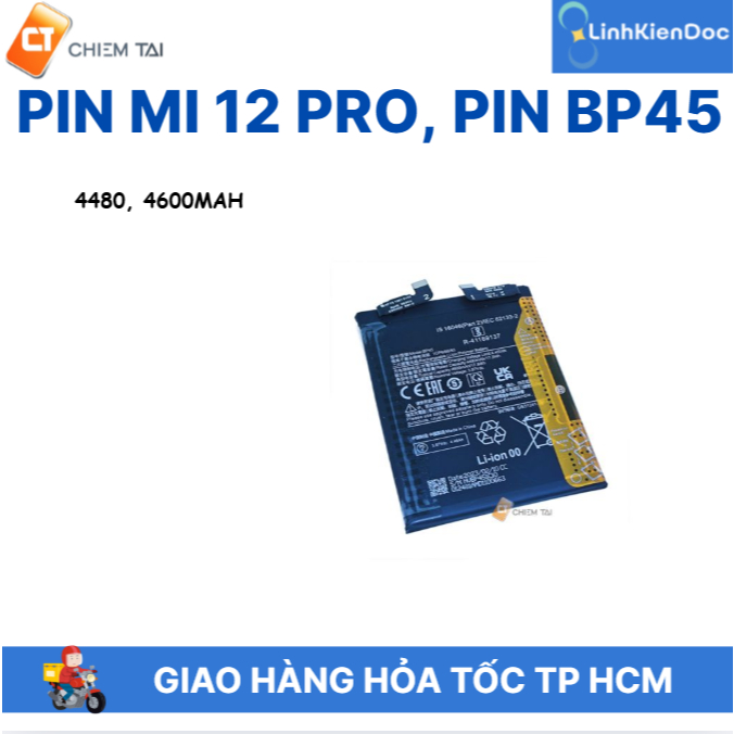 Pin mi 12 Pro, Pin BP45 4480, 4600mAh