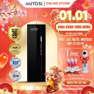    Miễn Phí Lắp Đặt   Máy Lọc Nước Ion Kiềm Hydrogen MUTOSI MP-S1001H 10 Lõi Lọc 2 Chế Độ Nước 